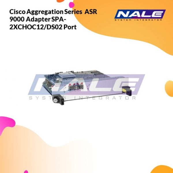 Cisco Aggregation Series ASR 9000 Adapter SPA-2XCHOC12/DS02 Port
